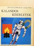 Kalandos kísérletek