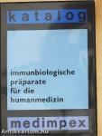 Immunbiologische präparate für die humanmedizin
