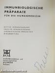 Immunbiologische präparate für die humanmedizin