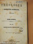 Theologia Dogmatica Catholica III.