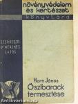 Őszibarack termesztése