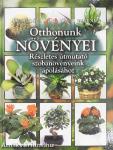 Otthonunk növényei