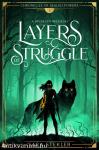 Layers of struggle - A küzdelem mélységei