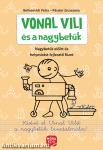 Vonal Vili és a nagybetűk - Előírt nagybetűs és helyesírási gyakorlófüzet