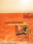 A hálószobák Feng Shui-titkai