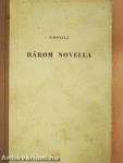 Három novella
