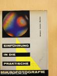 Einführung in die praktische Mikrofotografie