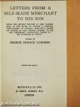 Letters from a Self-made Merchant to his Son