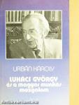 Lukács György és a magyar munkásmozgalom