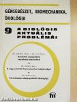 A biológia aktuális problémái 9.