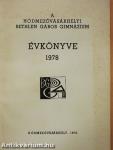 A Hódmezővásárhelyi Bethlen Gábor Gimnázium Évkönyve 1978