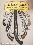 Antique Guns and Gun Collecting