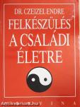 Felkészülés a családi életre
