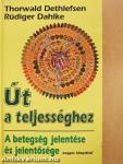 Út a teljességhez