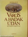 Város a Hadak Útján