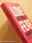 Love Without Fear
