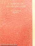 A Manual of Good English