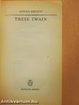 These Twain
