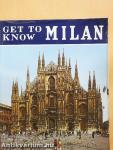 Get to know Milan