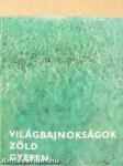 Világbajnokságok zöld gyepen (minikönyv) (számozott)