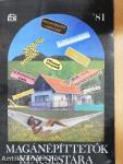 Magánépíttetők kincsestára '81