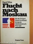 Flucht nach Moskau