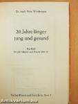 20 Jahre länger jung und gesund