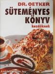 Süteményeskönyv kezdőknek