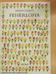 Fehérlófia