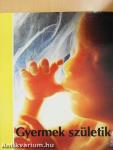 Gyermek születik