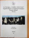 Az Országos "Frédéric Joliot-Curie" Sugárbiológiai és Sugáregészségügyi Kutató Intézet 50 éve