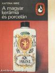 A magyar kerámia és porcelán
