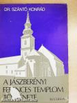 A jászberényi ferences templom története