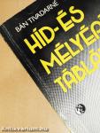Híd- és mélyépítési táblázatok