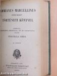 Ammianus Marcellinus reánk maradt történeti könyvei I-II.