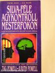 Silva-féle agykontroll mesterfokon