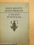 A Titanic pusztulása
