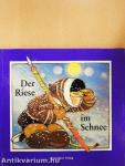 Der Riese im Schnee