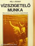 Vízszigetelő munka