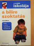 A bilire szoktatás