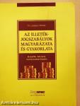 Az illetékjogszabályok magyarázata és gyakorlata