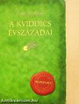Tudor Hushpush: A kviddics évszázadai