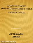Bonnard Szilveszter vétke/A fehér kövön