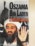 Oszama Bin Laden, a terrormilliárdos