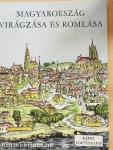 Magyarország virágzása és romlása