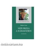 Népi próza a Rábaközben