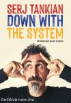 Down With The System - Memoár (vagy valami olyasmi)