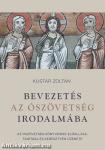 Bevezetés az Ószövetség irodalmába - Az Ószövetség könyveinek előállása, tanítása és keresztyén üzenete