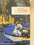 A mocsarak visszaütnek