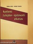 Szellemi tulajdon - építészeti alkotás